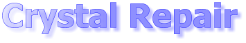 Crystal Repair